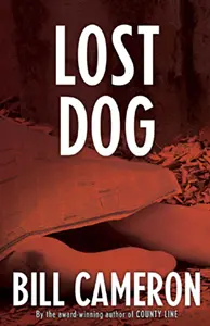 Lost Dog, by Bill Cameron